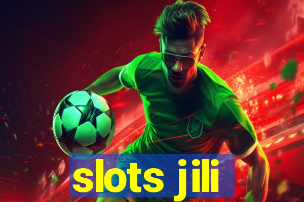 slots jili